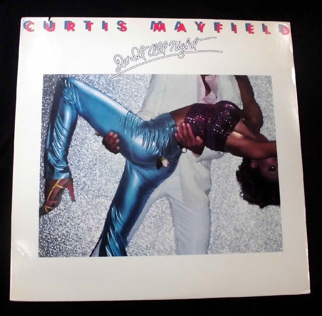 CURTIS MAYFIELD / DO IT ALL NIGHT 1