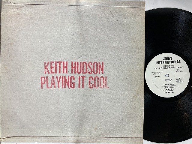 名盤KEITH HUDSON / PLAYING IT COOL-