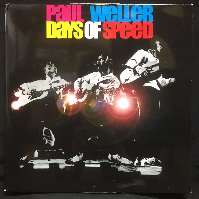 PAUL WELLER / DAYS OF SPEED 1