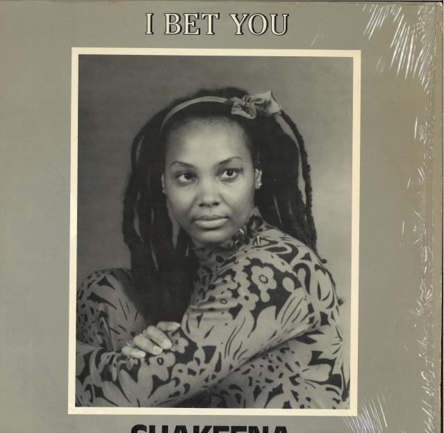SHAKEENA / I BET YOU