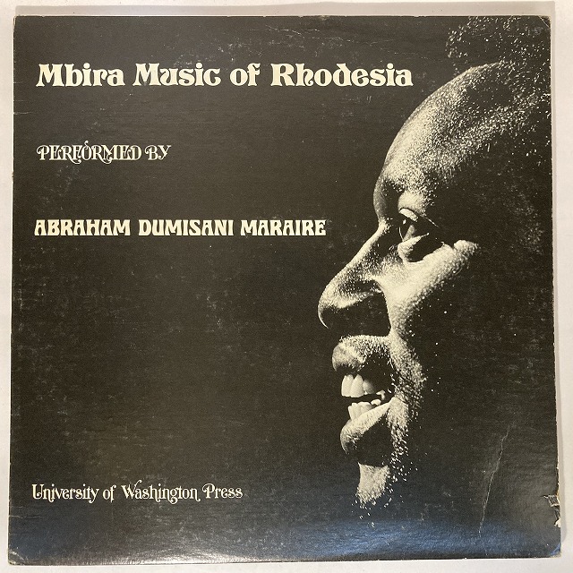 ABRAHAM DUMISANI MARAIRE / MBIRA MUSIC OF RHODESIA