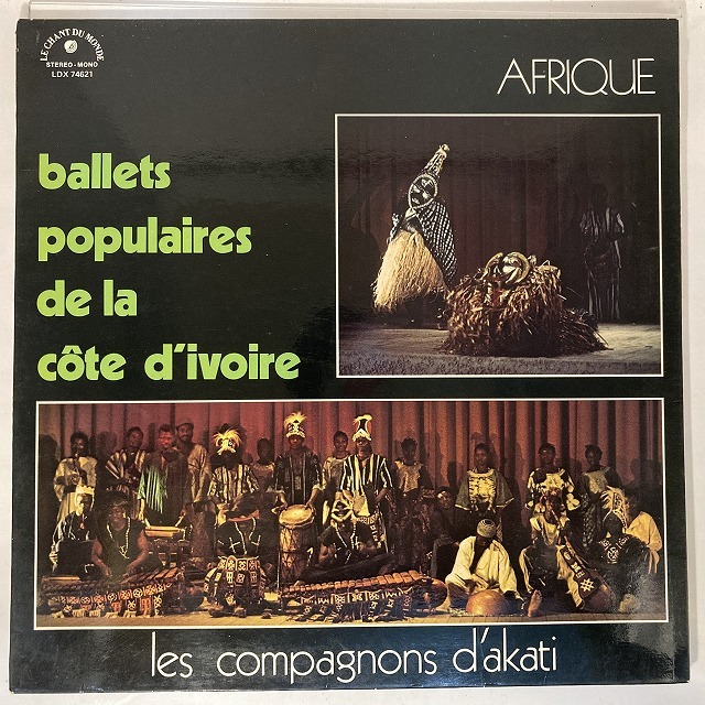 LES COMPAGNONS D'AKATI / BALLETS POPULAIRES DE LA COTE D'IVOIRE