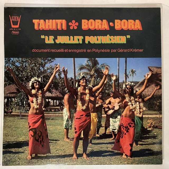 GERARD KREMER / TAHITI - BORA-BORA 