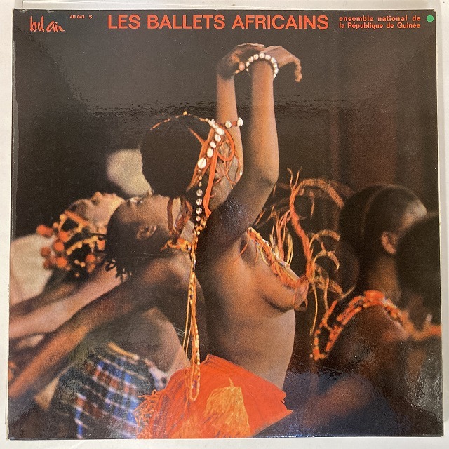 ENSEMBLE NATIONAL GUINEE / LES BALLETS AFRICAINS