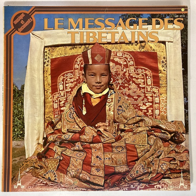 V.A. / LE MESSAGE DES TIBETAINS