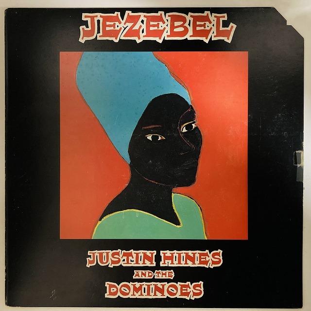 JUSTIN HINDS & THE DOMINOES / JEZEBEL