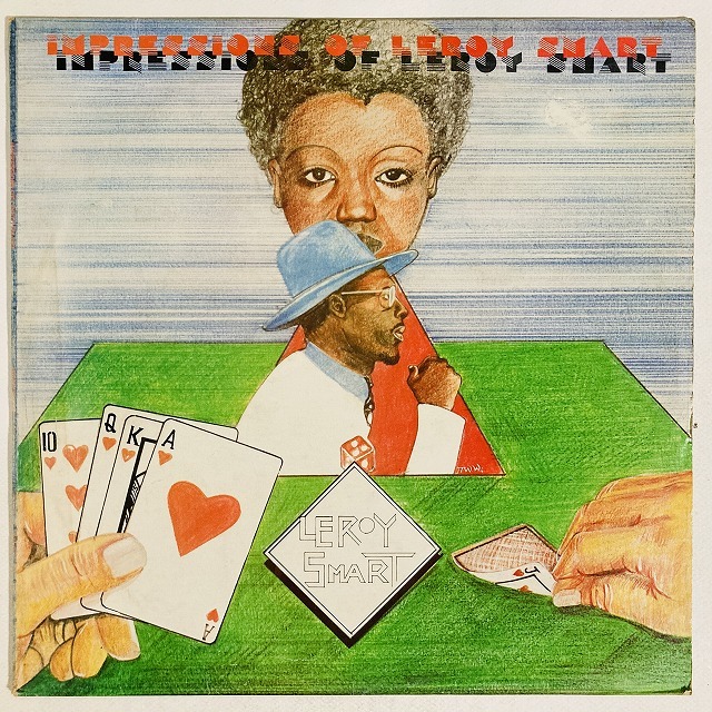 LEROY SMART / IMPRESSIONS OF LEROY SMART