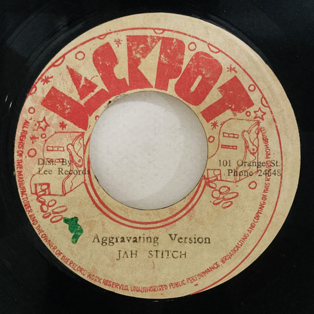 JAH STITCH & JACKIE MITTOO / AGROVATING VERSION