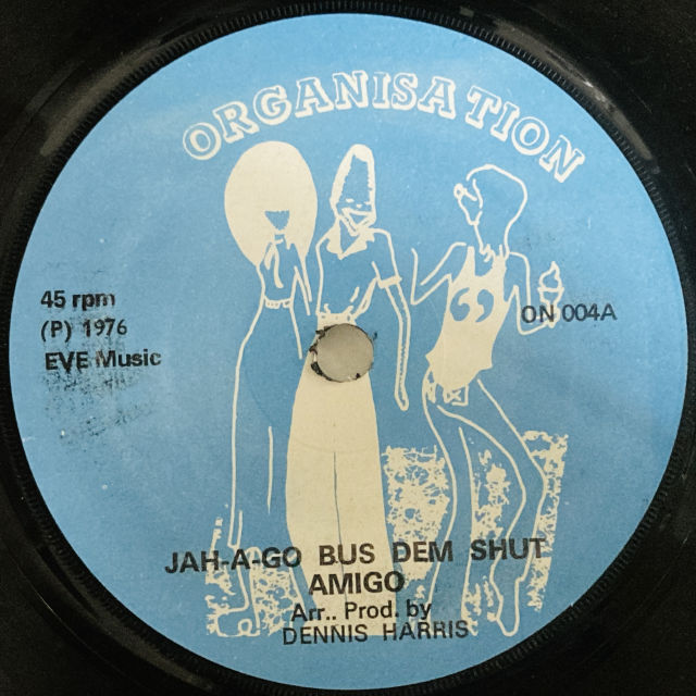 AMIGO / JAH A GO BUS DEM SHUT