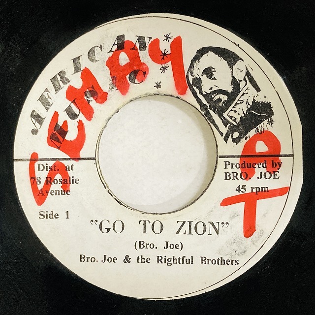 BRO. JOE&THE RIGHTFUL BROTHERS / GO TO ZION
