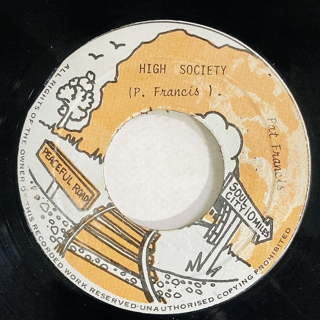PAT FRANCIS / HIGH SOCIETY