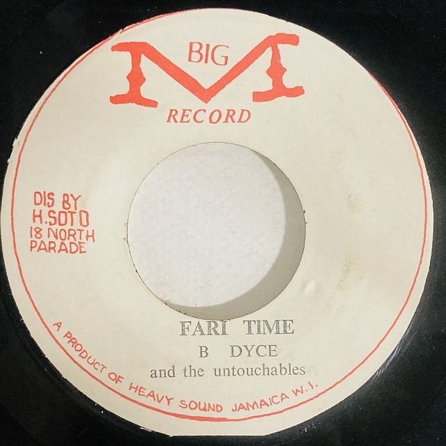 B DYCE AND THE UNTOUCHABLES / FARI TIME