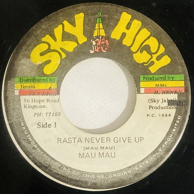 MAU MAU / RASTA NEVER GIVE UP