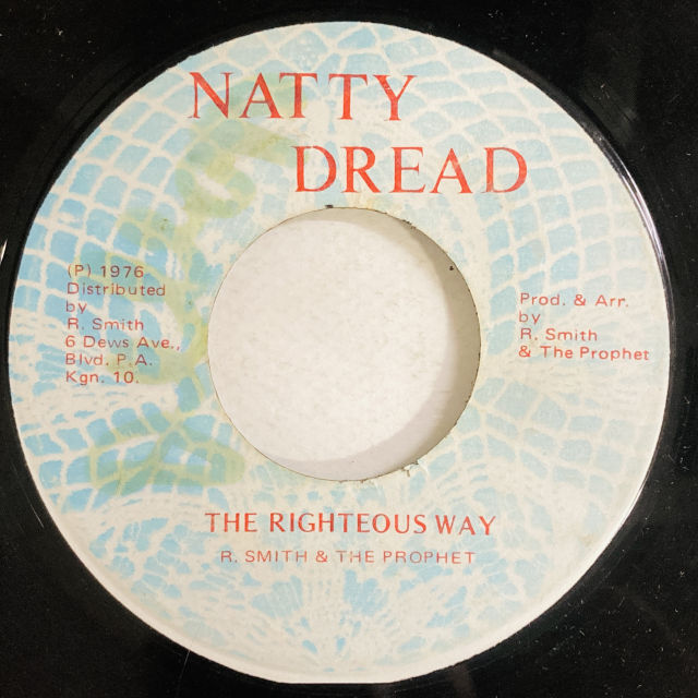 R.SMITH & THE PROPHE / RIGHTEOUS WAY