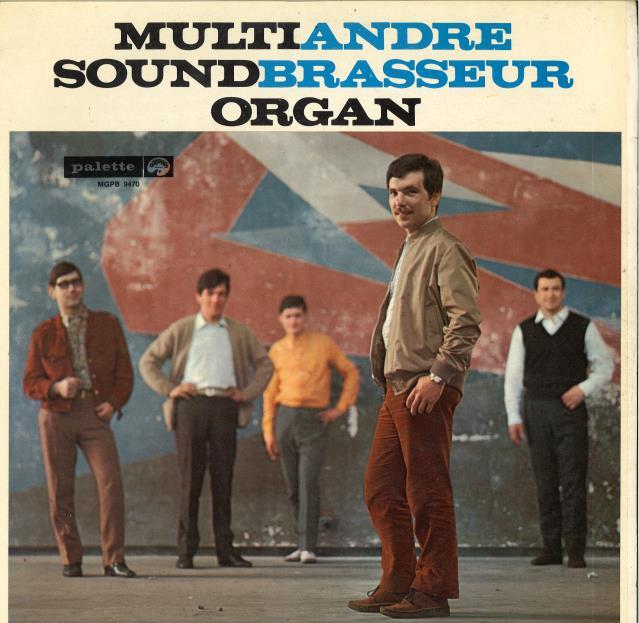 ANDRE BRASSEUR / MULTI SOUND ORGAN