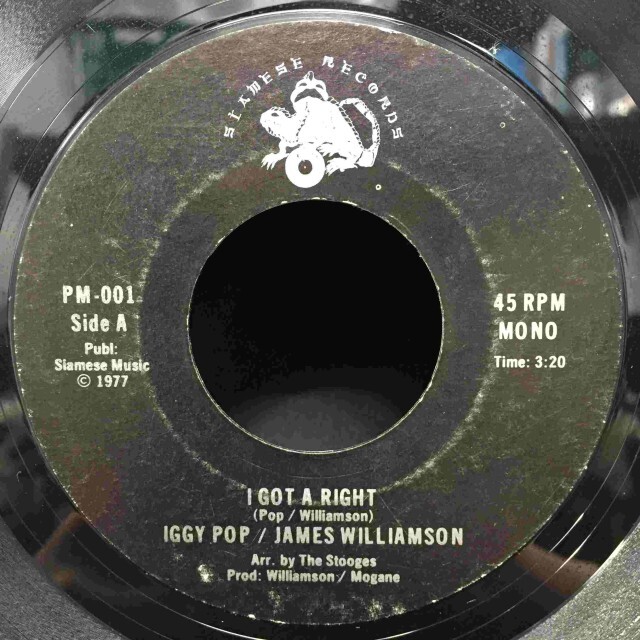 IGGY POP / STOOGES (IGGY & THE STOOGES) / I GOT A RIGHT (ORIGINAL)