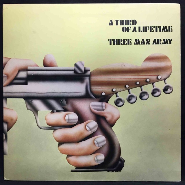 THREE MAN ARMY / A THIRD OF A LIFETIME 1