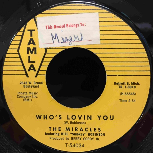 MIRACLES / WHO'S LOVIN YOU