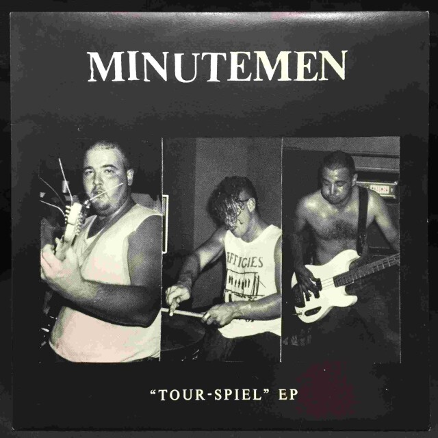 MINUTEMEN / TOUR-SPIEL EP