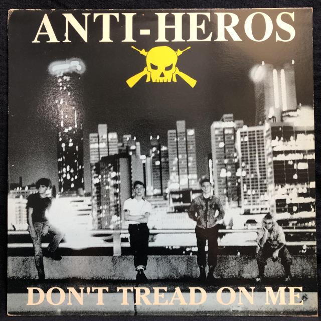 ANTI-HEROS / DON'T TREAD ON ME 1