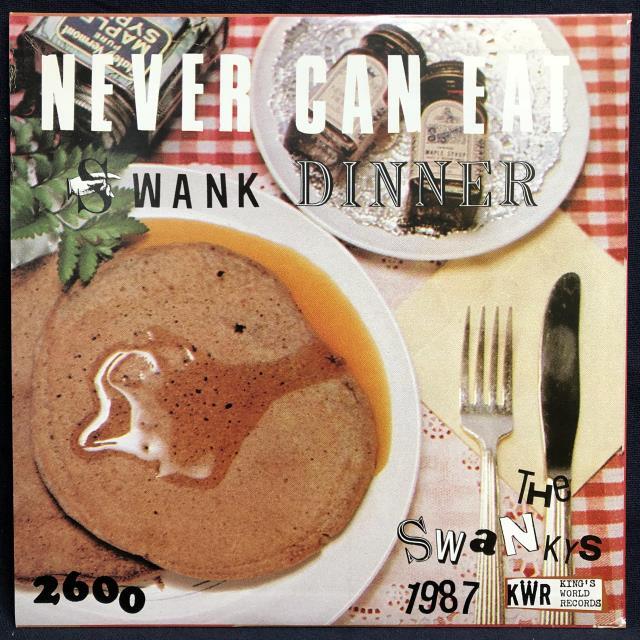 スワンキーズ / NEVER CAN EAT SWANK DINNER 2