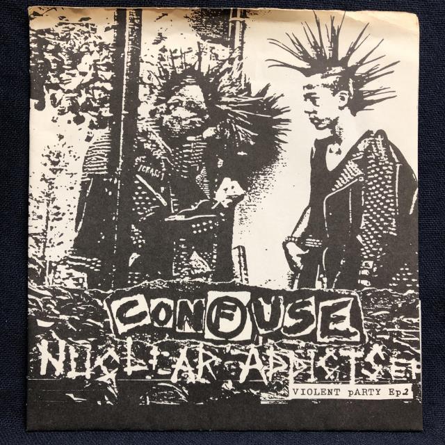 コンフューズ / NUCLEAR ADDICTS E.P. 1