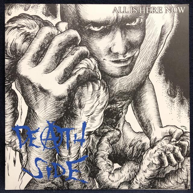 DEATH SIDE / ALL IS HERE NOW 1