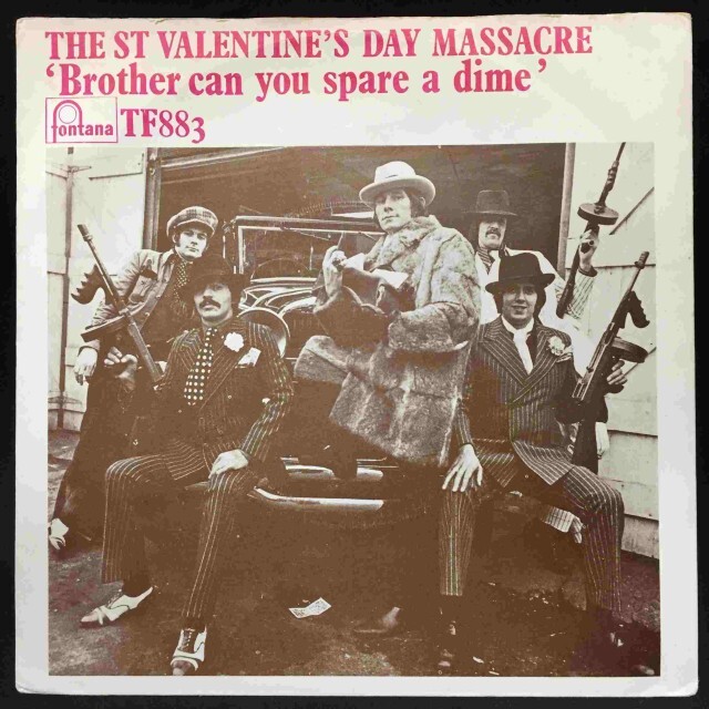 ST.VALENTINE'S DAY MASSACRE / BROTHER,CAN YOU SPARE A DIME