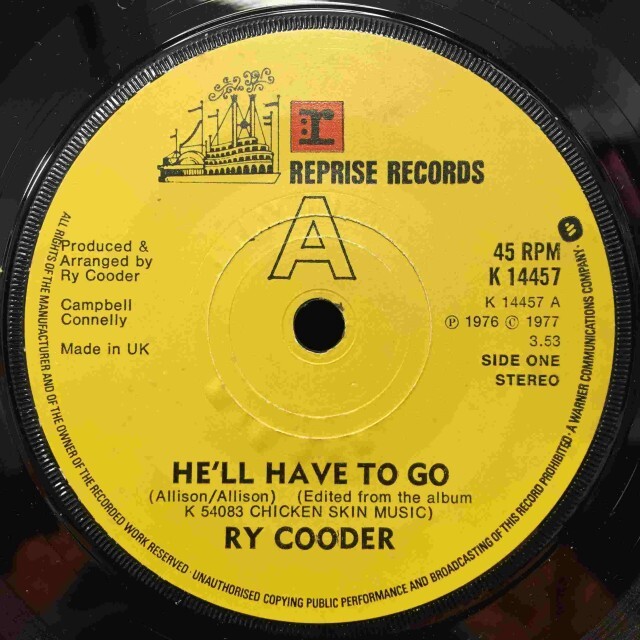 RY COODER / HE'LL HAVE TO GO