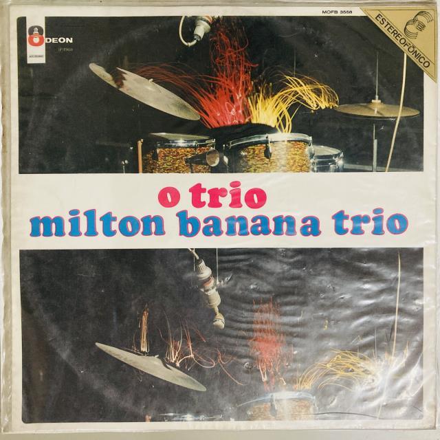 MILTON BANANA TRIO / O TRIO