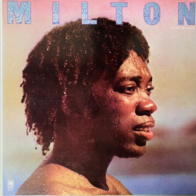 ミルトン・ナシメント / ミルトン