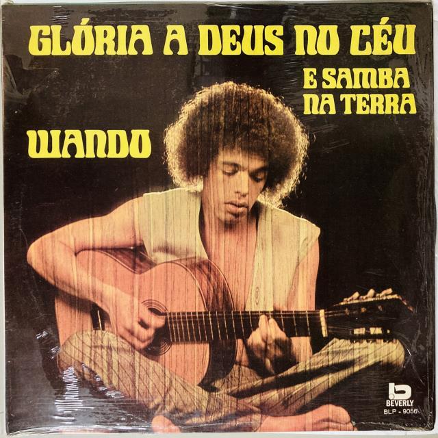 WANDO / GLORIA A DEUS NO CEU E SAMBA NA TERRA