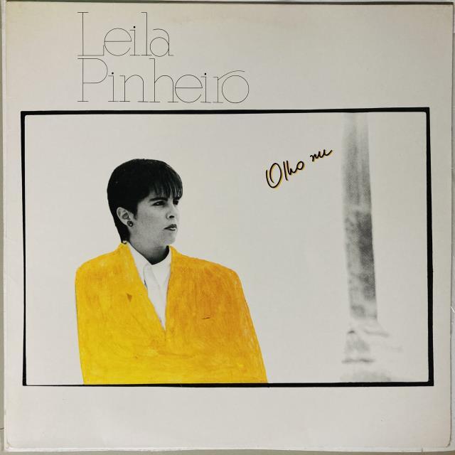 LEILA PINHEIRO / OLHO NU