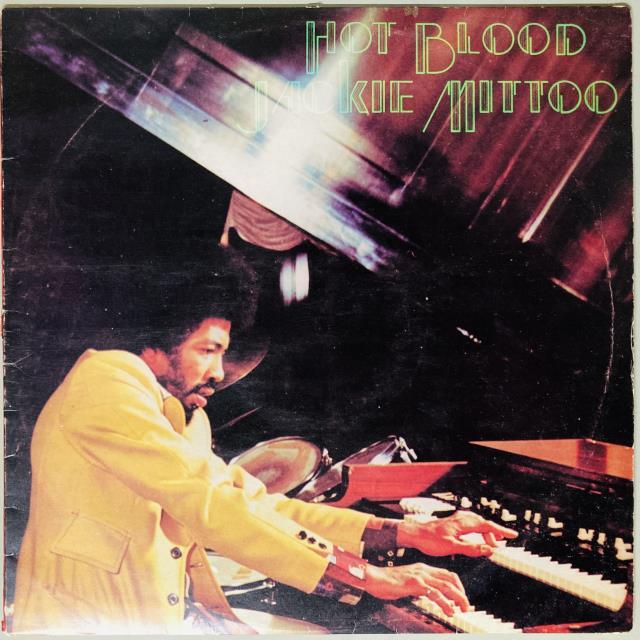 JACKIE MITTOO / HOT BLOOD