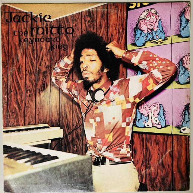 JACKIE MITTO / KEYBOARD KING