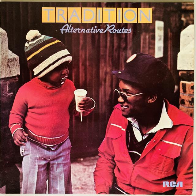 TRADITION / ALTERNATIVE ROUTES