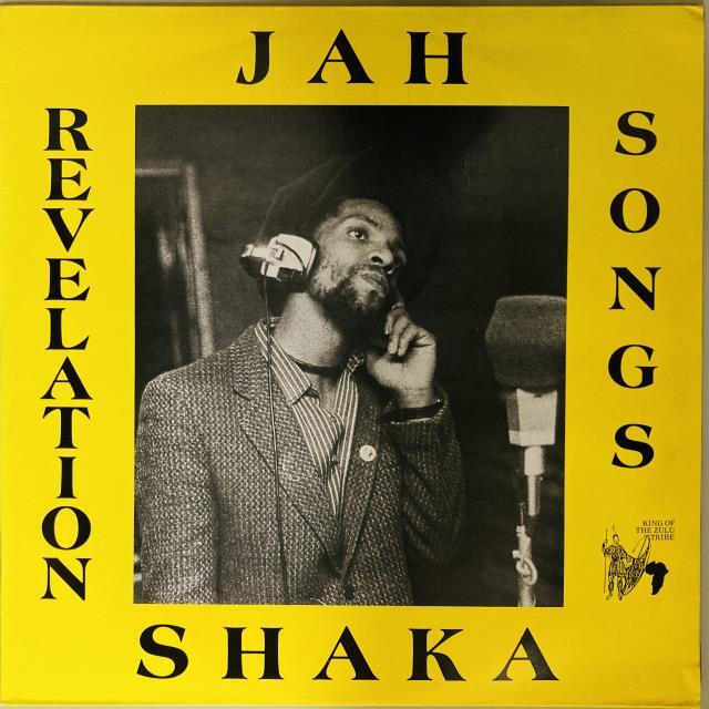 JAH SHAKA / REVELATION SONGS
