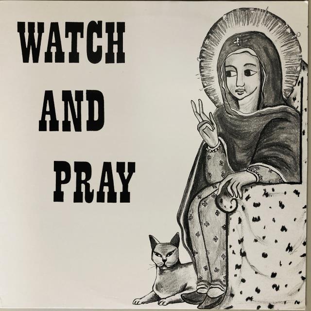 ALPHA & OMEGA / WATCH & PRAY