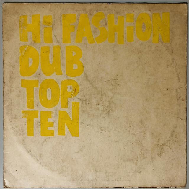 DUB SPECIALIST / HI FASHION DUB TOP TOP TEN