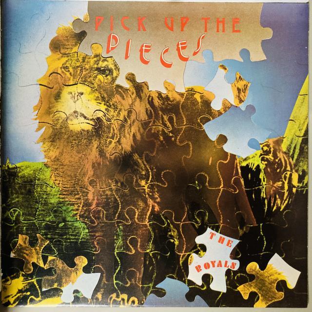 ROYALS / PICK UP THE PIECES