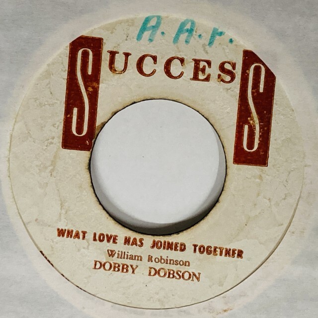 DOBBY DOBSON / WHAT LOVE HAS JOINED TOGETHER