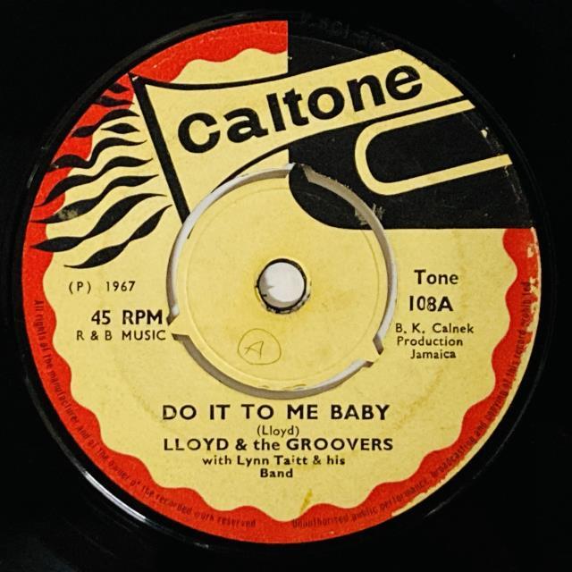 LLOYD&THE GROOVER / DO IT TO ME BABY