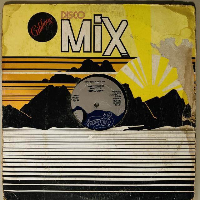 GEORGE ALLISON / TEN TO ONE / HARD TIMES