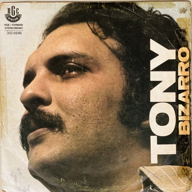 TONY BIZARRO / COMO ESTA NAO FAZ SE