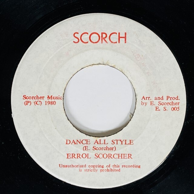 ERROL SCORCHER / DANCE ALL STYLE