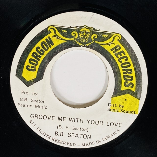 B.B. SEATON / GROOVE ME WITH YOUR LOVE