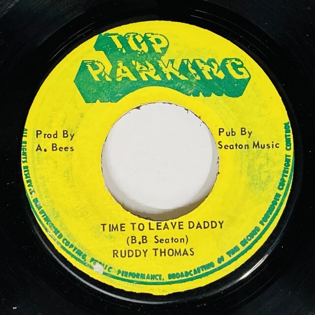 RUDDY THOMAS / TIME TO LEAVE DADDY