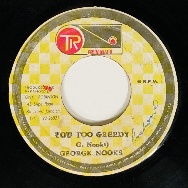 GEORGE NOOKS / YOU TTOO GREEDY